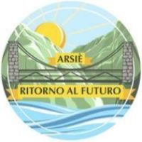 Arsiè. Ritorno al futuro